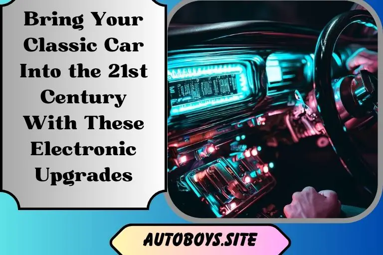 Bring Your Classic Car Into the 21st Century With These Electronic Upgrades