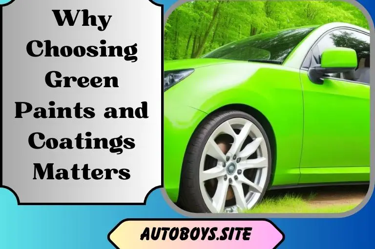 Eco-Car Modifications: Why Choosing Green Paints and Coatings Matters